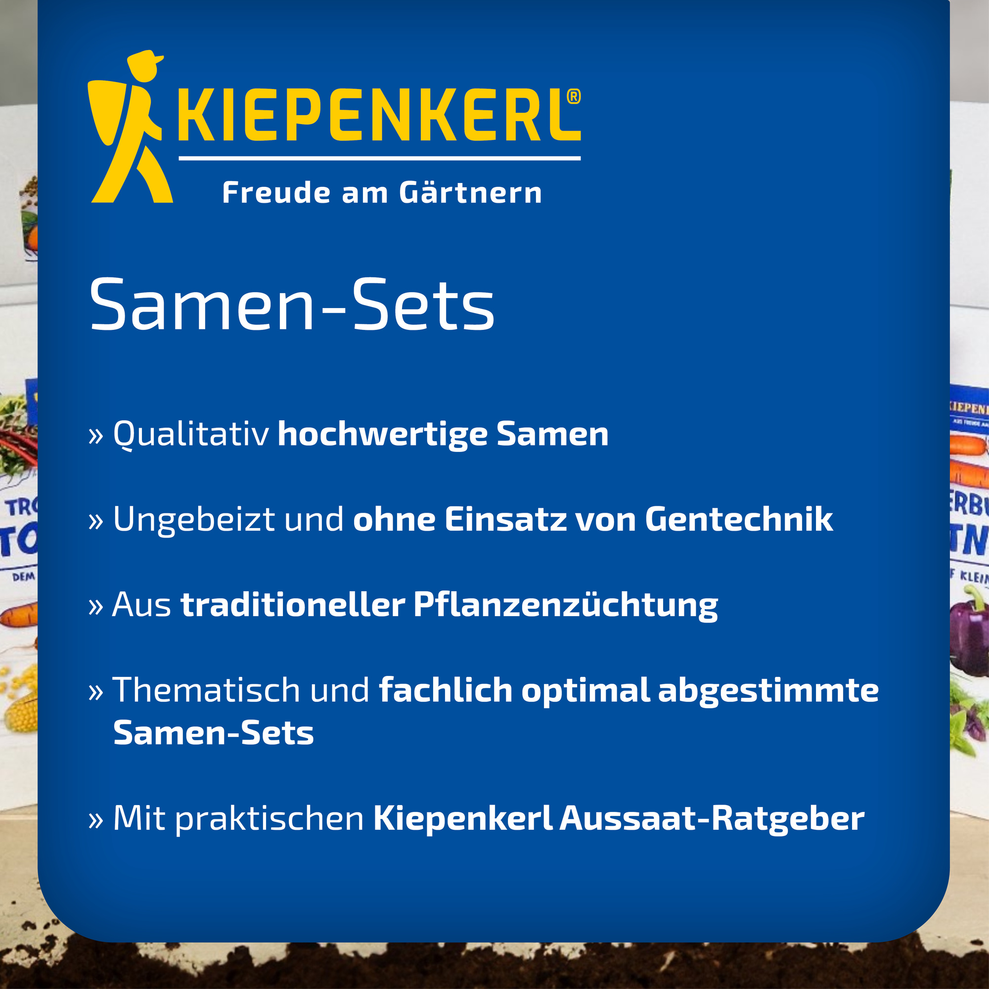 Kiepenkerl Samen-Sets, Qualität, ohne Gentechnik, traditionell, optimal abgestimmt, im praktischen Ratgeber.