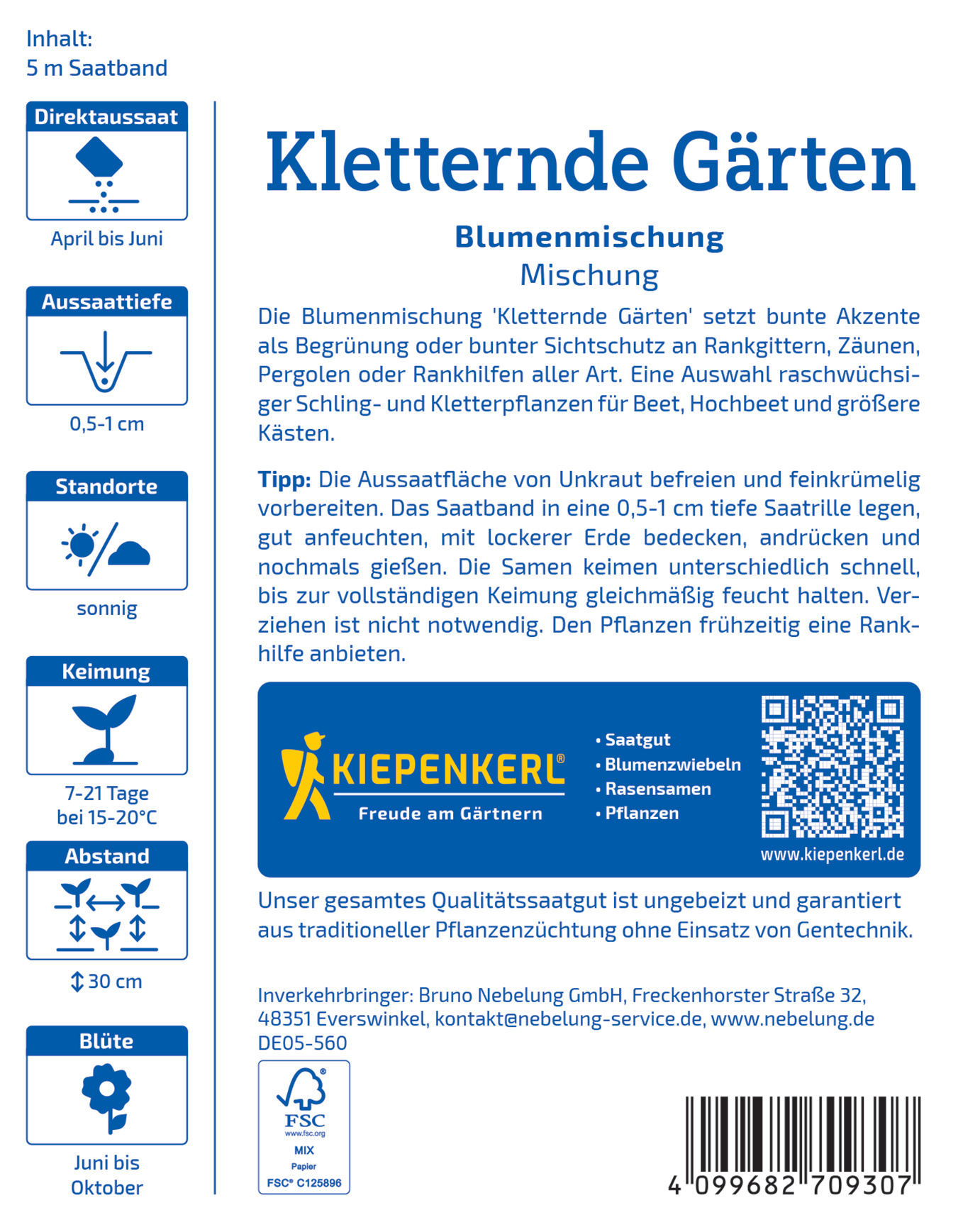 Pflegehinweis für Kletternde Gärten Blumensamen, sonnig, 7-21 Tage Keimdauer, 30 cm Abstand, Juni bis Oktober, FSC zertifiziert.