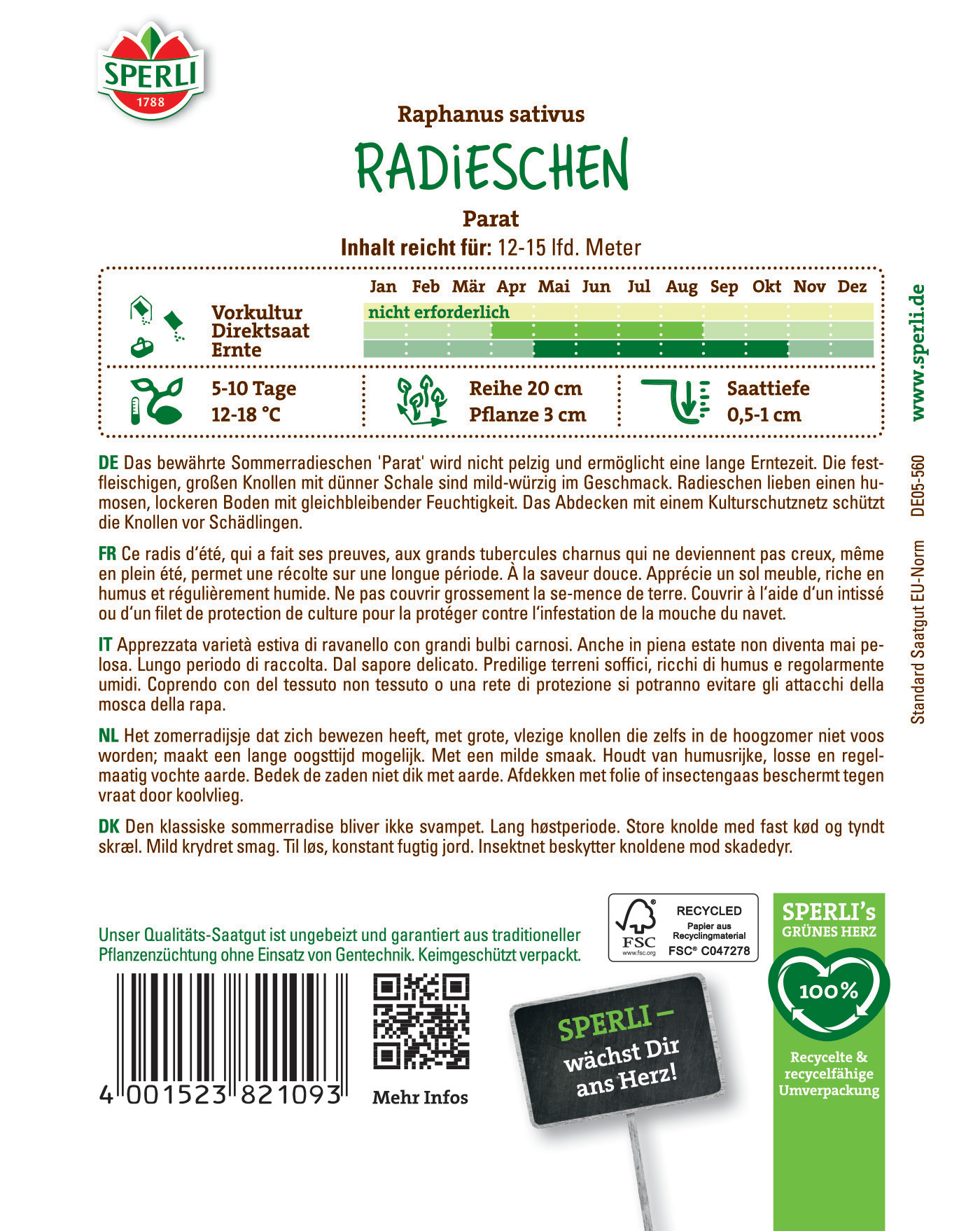 Radieschenpflanze, mit langen Knollen, wächst im Sommer, 12-15 cm hoch, zu ernten zwischen Mai und Juli.